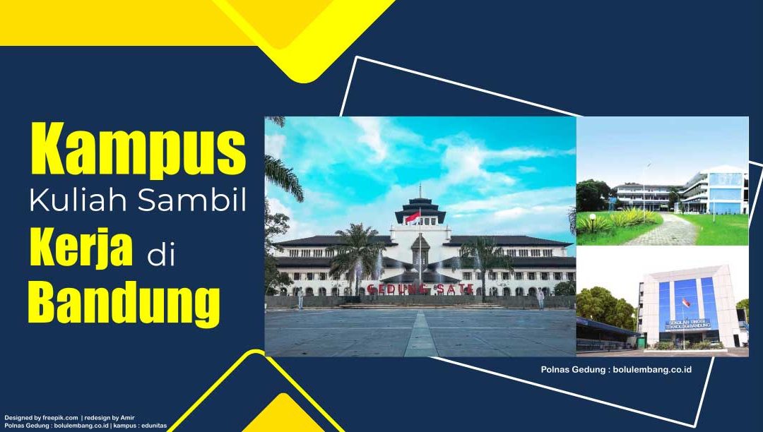7 Kampus Kuliah Kelas Karyawan Murah di Bandung