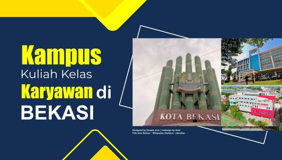 7 Rekomendasi Kuliah Kelas Karyawan di Bekasi