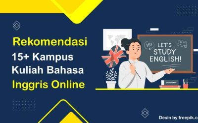 15+ Rekomendasi Kuliah S1 Bahasa Inggris Online jurusan Pendidikan dan Sastra
