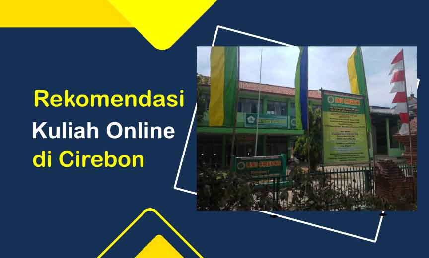 Rekomendasi Kuliah Online di Cirebon dengan Biaya Terjangkau
