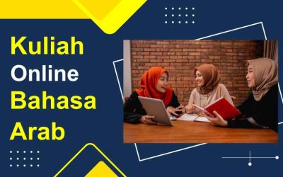 4 Rekomendasi Kuliah Online S1 Bahasa Arab