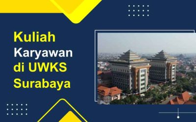 8 Alasan Kuliah Kelas Karyawan di Universitas Wijaya Kusuma Surabaya